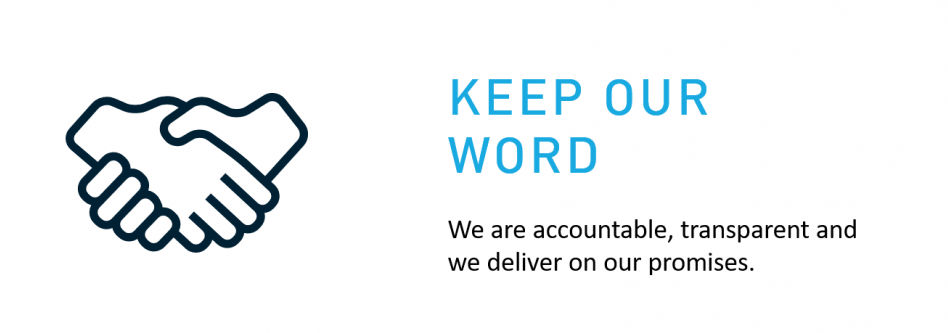 Keep Our Word Our values - Keep our word